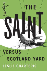 Title: The Saint versus Scotland Yard, Author: Leslie Charteris