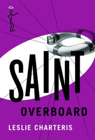 Title: Saint Overboard, Author: Leslie Charteris