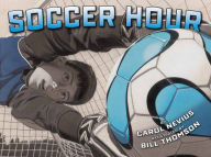 Title: Soccer Hour, Author: Carol Nevius
