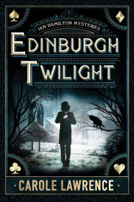 Title: Edinburgh Twilight, Author: Carole Lawrence