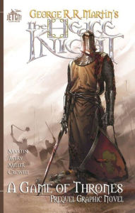 Title: Hedge Knight, The: The Graphic Novel, Author: George R. R. Martin