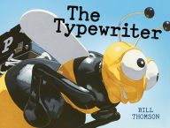 Title: The Typewriter, Author: Bill Thomson