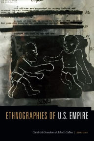 Title: Ethnographies of U.S. Empire, Author: Carole McGranahan