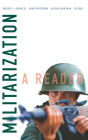 Militarization: A Reader