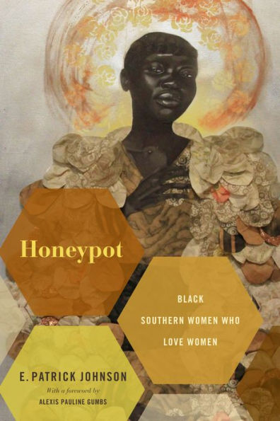 Honeypot: Black Southern Women Who Love Women