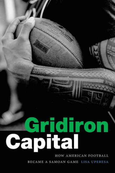 Gridiron Capital: How American Football Became a Samoan Game