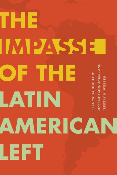 the Impasse of Latin American Left