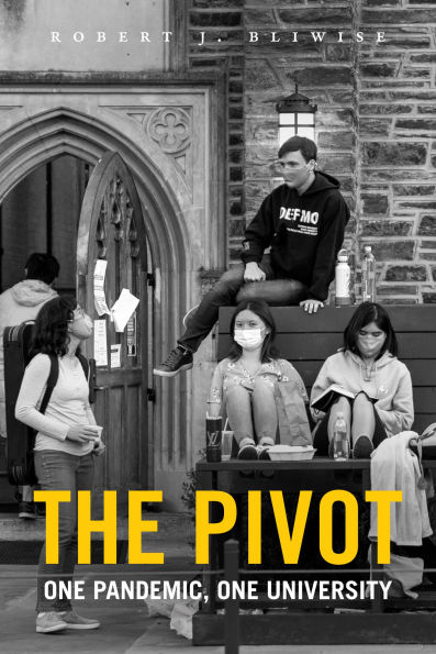 The Pivot: One Pandemic, University