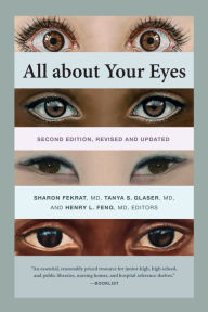 Title: All about Your Eyes, Second Edition, revised and updated, Author: Sharon Fekrat