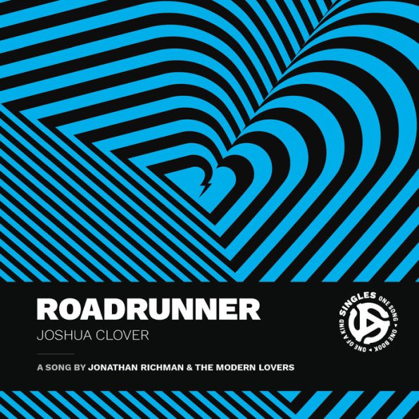 Roadrunner: A Song by Jonathan Richman and the Modern Lovers