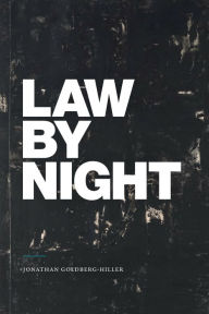 Title: Law by Night, Author: Jonathan Goldberg-Hiller