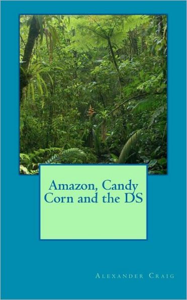 Amazon, Candy Corn and the DS