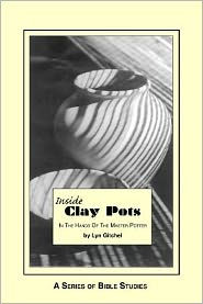 Inside Clay Pots: In the Hands of the Master Potter