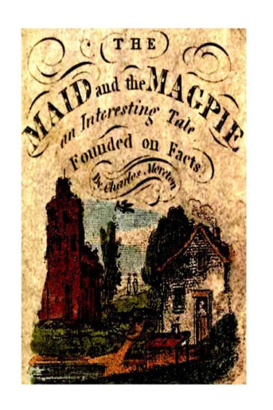 The Maid And The Magpie