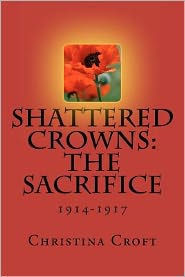 Shattered Crowns: The Sacrifice