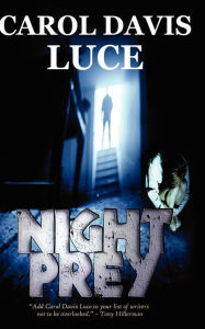 Title: Night Prey, Author: Carol Davis Luce