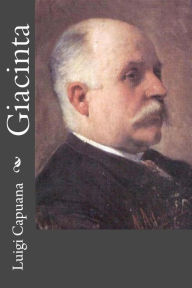 Title: Giacinta, Author: Luigi Capuana