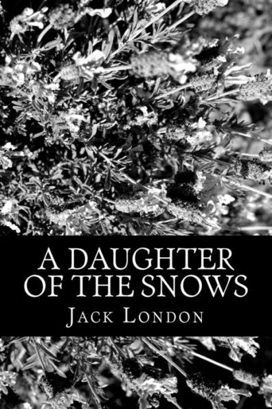 A Daughter of the Snows