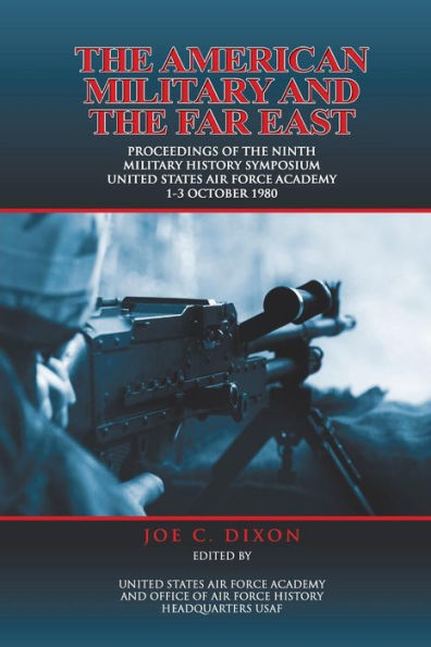 The American Military And The Far East