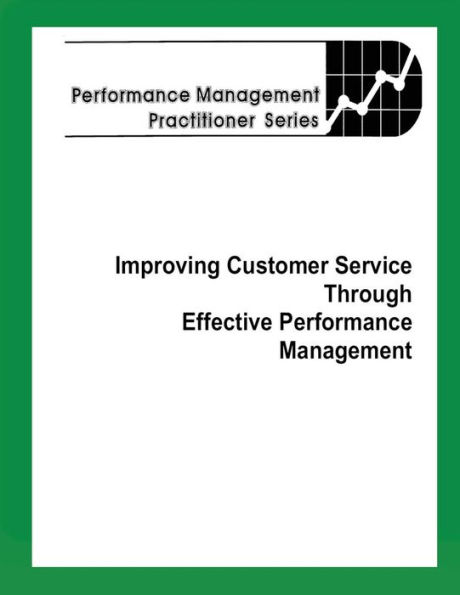 Improving Customer Service Through Effective Performance Management