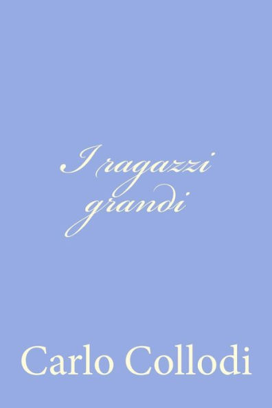 I ragazzi grandi