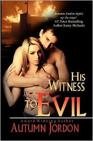 His Witness To Evil