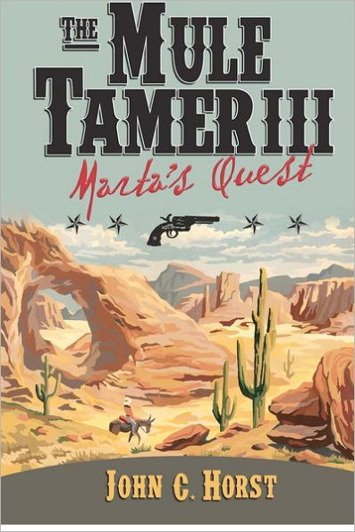 The Mule Tamer III, Marta's Quest
