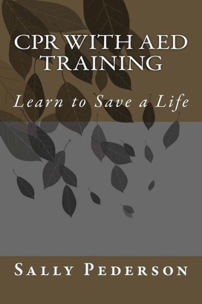 CPR with AED Training: Learn to Save a Life