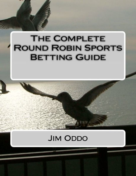 The Complete Round Robin Sports Betting Guide