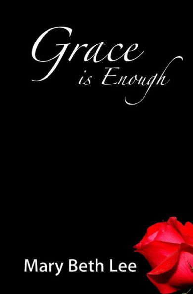 Grace is Enough