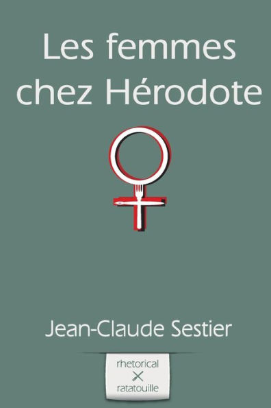 Les femmes chez Herodote