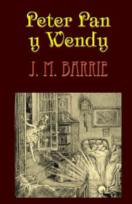 Title: Peter Pan y Wendy, Author: J. M. Barrie