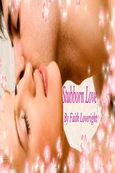 Stubborn Love