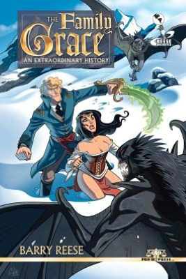 The Family Grace: An Extraordinary History