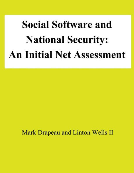 Social Software and National Security: An Initial Net Assessment