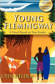 Title: Young Flemingway, Author: John Fielden