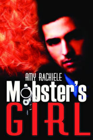 Title: Mobster's Girl, Author: Deanna Riccitelli