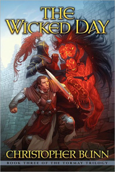 The Wicked Day: The Tormay Trilogy