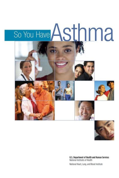 So You Have Asthma