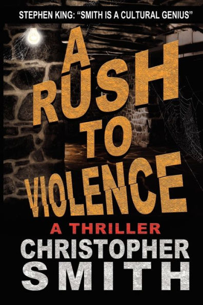 A Rush to Violence