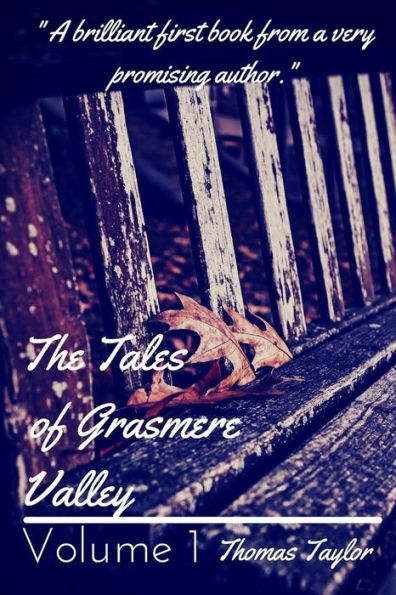 The Tales of Grasmere Valley volume 1: From the Grasmere Valley series