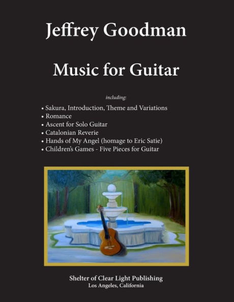 Jeffrey Goodman Music for Guitar