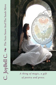 All Things Dance Like Dragonflies Transmundane Poetry Designed For Every Ordinary Day By C Joybell C Paperback Barnes Noble