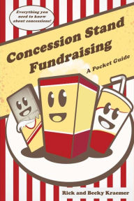 Title: Concession Stand Fundraising, Author: Becky Kraemer