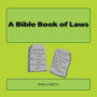 A Bible Book of Laws: What IFS Bible picture books