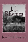 J. J. Rhymes: The Collection