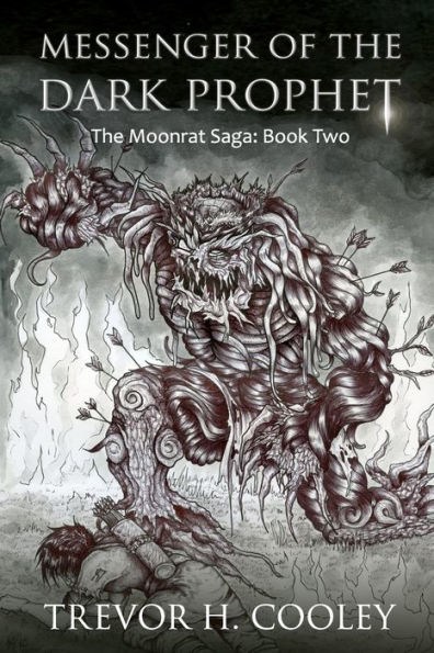 Messenger of the Dark Prophet: The Bowl of Souls: Book Two