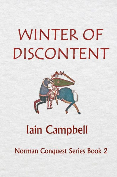 Winter of Discontent: Norman Conquest Series Book 2