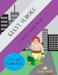 Title: Giant Sudoku 16x16: 50 Giant 16x16 Sudoku puzzles, Author: Clarity Media