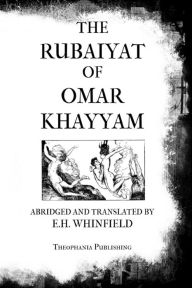 Title: The Rubaiyat of Omar Khayyam, Author: Omar Khayyam